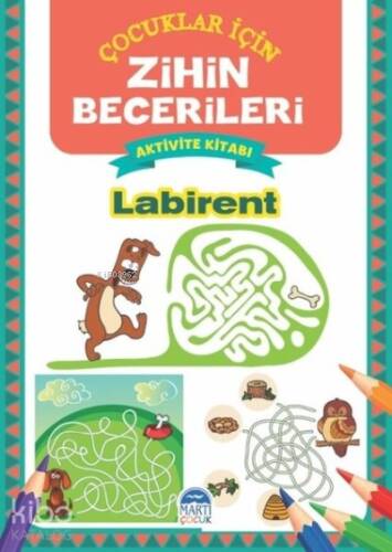 Labirent ;Zihin Becerileri Aktivite Kitabı - 1