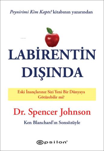 Labirentin Dışında;Eski İnançlarınız Sizi Yeni Bir Dünya'ya Götürebilirmi? - 1