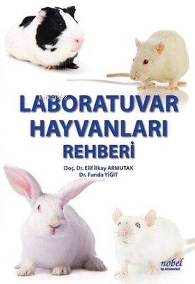 Laboratuar Hayvanları Rehberi - 1