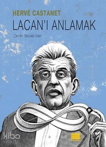 Lacan'ı Anlamak - 1