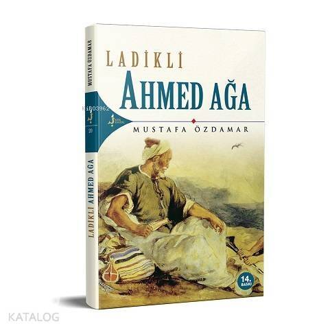 Ladikli Ahmed Ağa - 1