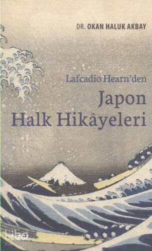 Lafcadio Hearn'den Japon Halk Hikayeleri - 1