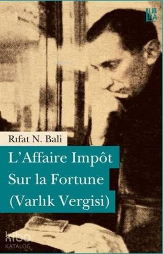 L'Affaire Impôt Sur la Fortune (Varlık Vergisi) - 1