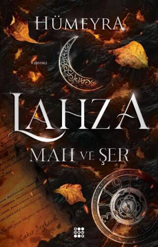 Lahza 1 – Mah Ve Şer(CİLTLİ) - 1