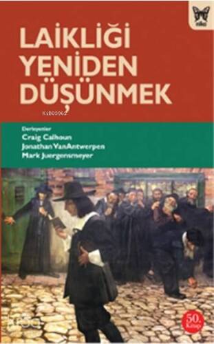 Laikliği Yeniden Düşünmek - 1