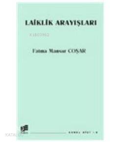 Laiklik Arayışları - 1