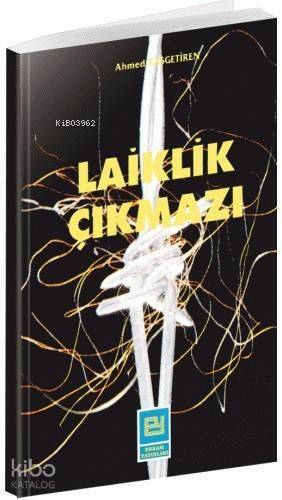 Laiklik Çıkmazı - 1