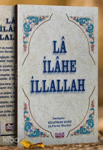 Lailahe İllallah Risalesi - 1