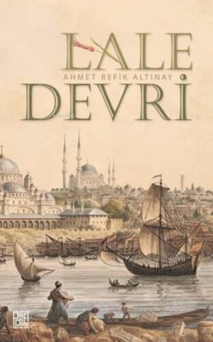 Lale Devri (Sadeleştirilmiş Metin) - 1