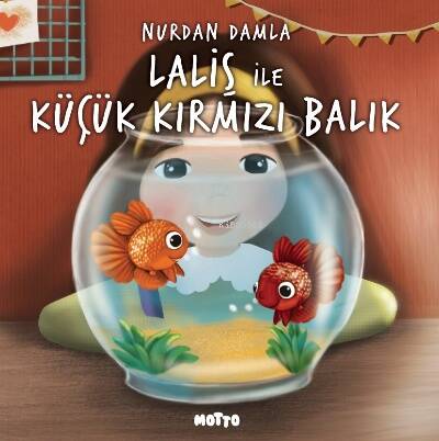 Laliş ile Küçük Kırmızı Balık - 1