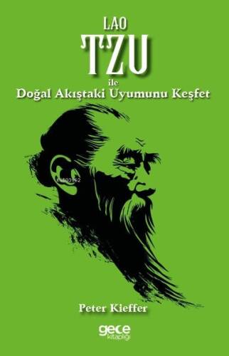 Lao Tzu ile Doğal Akıştaki Uyumunu Keşfet - 1