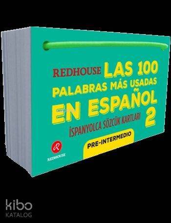 Las 100 Palabras Más Usadas En Español 2; Redhouse İspanyolca Sözcük Kartları - 1