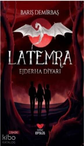 Latemra; Ejderha Diyarı - 1