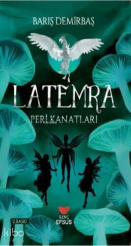 Latemra Peri Kanatları - 1