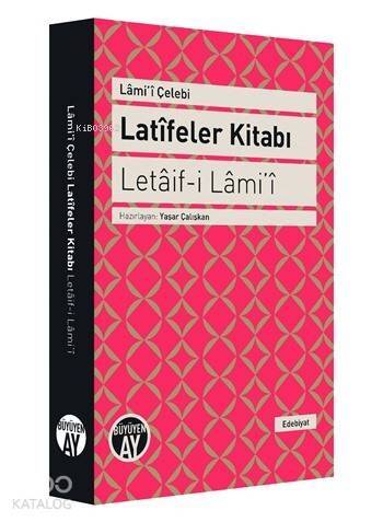 Latîfeler Kitabı - Letâif-i Lâmi'î - 1