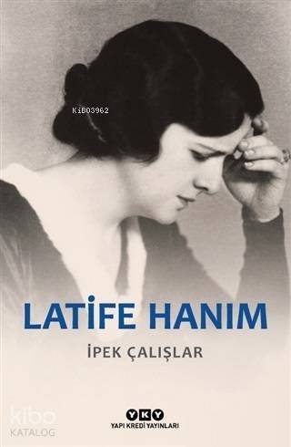 Latife Hanım - 1