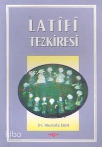 Latifi Tezkiresi - 1