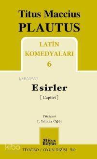 Latin Komedyaları 6 - Esirler - 1