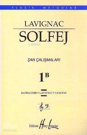 Lavignac Solfej 1B Şan Çalışmaları - 1