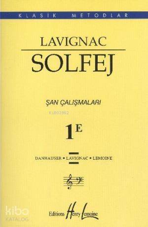 Lavignac Solfej 1E Şan Çalışmaları - 1