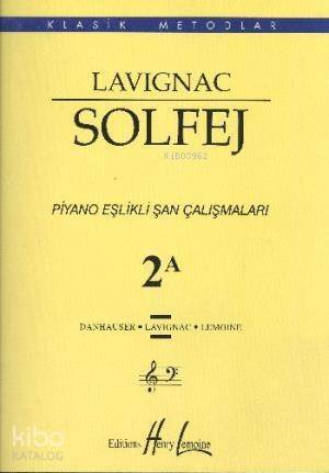 Lavignac Solfej 2A Piyano Eşlikli Şan Çalışmaları - 1