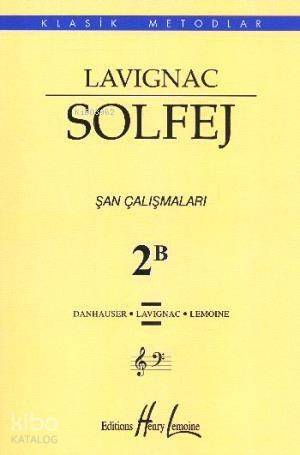 Lavignac Solfej 2B Şan Çalışmaları - 1