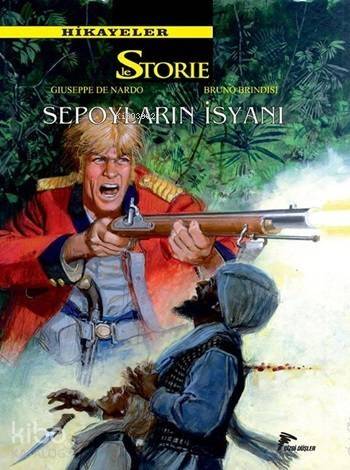 Le Storie Hikayeler 2 - Sepoyların İsyanı - 1