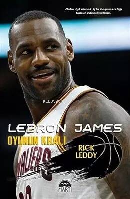 Lebron James Oyunun Kralı - 1