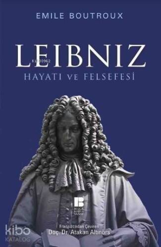 Leibniz Hayatı ve Felsefesi - 1