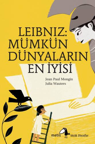 Leibniz: Mümkün Dünyaların En İyisi - 1