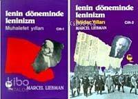 Lenin Döneminde Leninizm (cilt 2) - 1