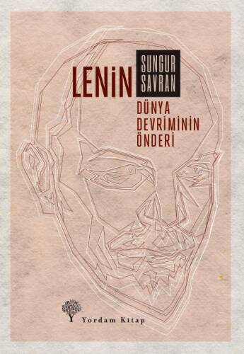 Lenin;Dünya Devriminin Önderi - 1