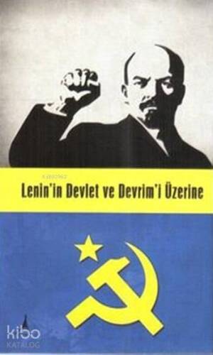 Lenin'in Devlet Ve Devrim'i Üzerine - 1