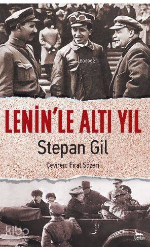 Lenin'le Altı Yıl - 1