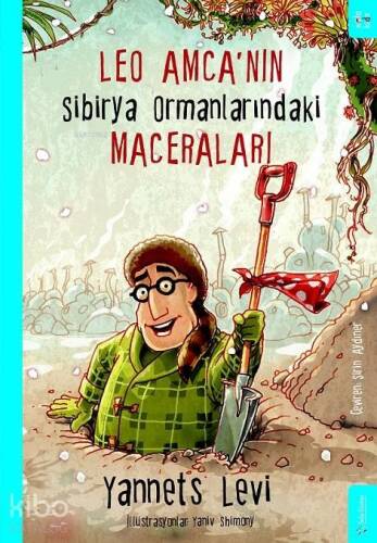 Leo Amca'nın Sibirya Ormanlarındaki Maceraları - 1