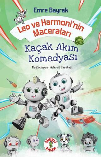 Leo ve Harmoni'nin Maceraları - Kaçak Akım Komedyası - 1