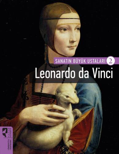 Leonardo Da Vinci; Sanatın Büyük Ustaları 2 - 1