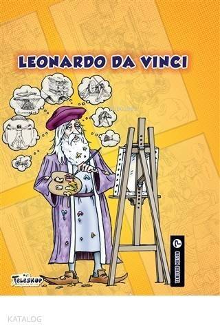 Leonardo Da Vinci - Tanıyor Musun? - 1