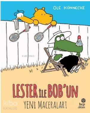 Lester ile Bob'un Yeni Maceraları - 1