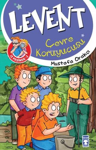 Levent Çevre Koruyucusu (9+ Yaş); Levent ve Tayfası İz Peşinde 2 - 1