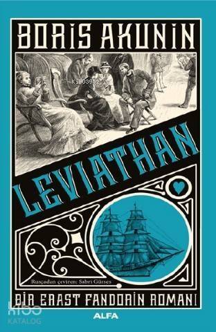 Leviathan; Bir Erast Fandorin Romanı - 1