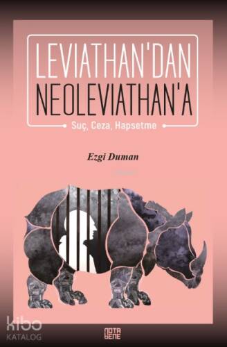 Leviathan’dan Neoleviathan’a;Suç, Ceza, Hapsetme - 1