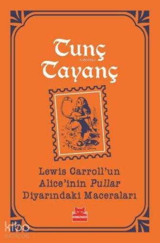 Lewis Carrollun Aliceinin Pullar Diyarındaki Maceraları - 1