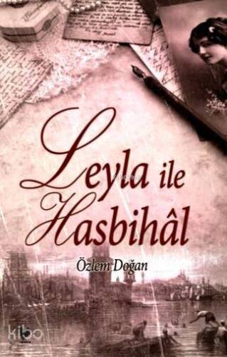 Leyla ile Hasbihâl - 1