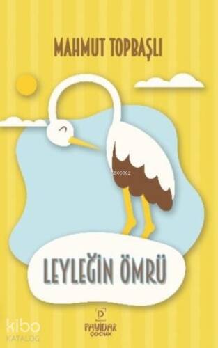 Leyleğin Ömrü - 1