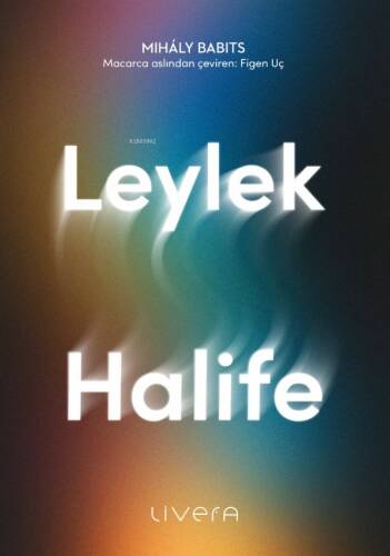 Leylek Halife - 1