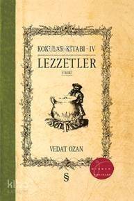 Lezzetler - Kokular Kitabı 4 - 1