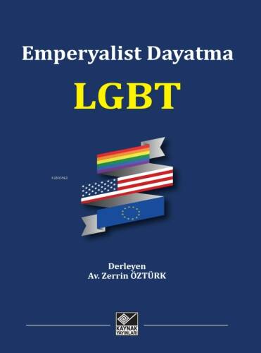 LGBT;Emperyalist Dayatma - 1