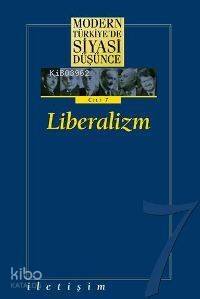 Liberalizm (Ciltli); Modern Türkiye'de Siyasi Düşünce 7 - 1