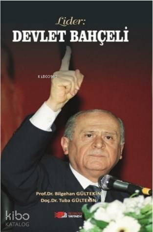 Lider: Devlet Bahçeli - 1